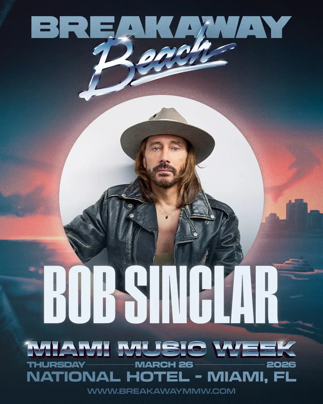 Bob Sinclar sunset vibes at Breakaway Beach Miami 2026. French house legend lit up