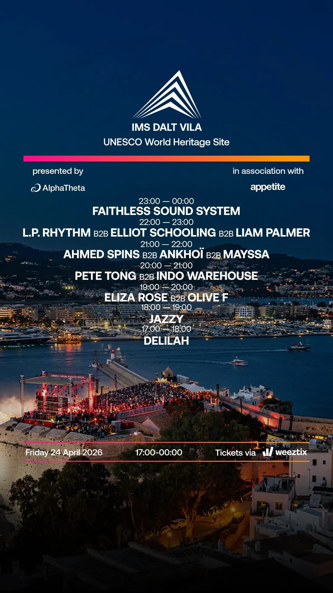 IMS Dalt Vila b2b pairings drop. Jazzy x Ahmed Spins, Ankhoï x Locky, L.P. Rhythm x Eliza Rose light up IMS Ibiza 2026 finale. Iconic fortress. Epic house night awaits.