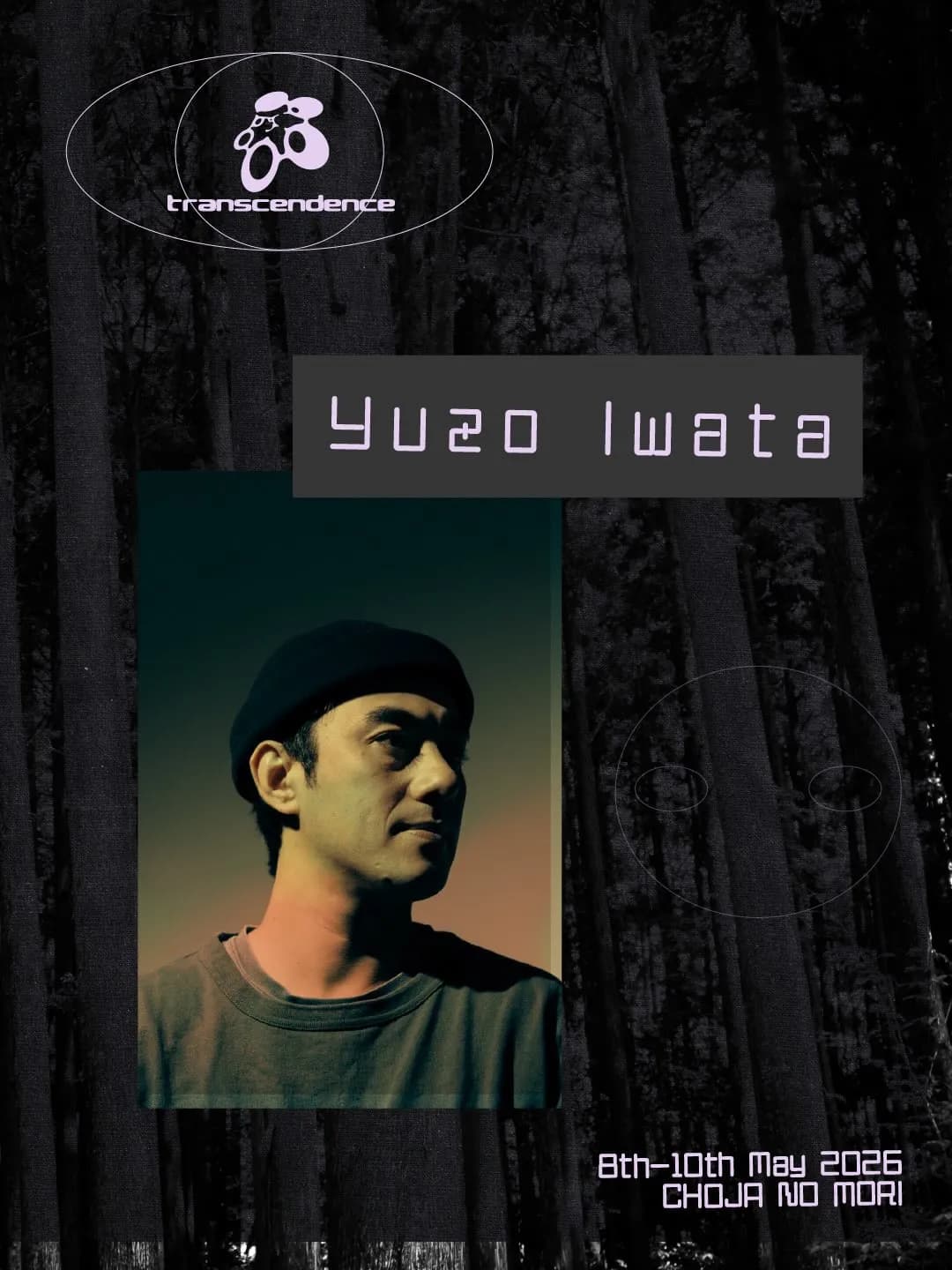 Psychedelic, playful, and impossible to predict. Yuzo Iwata brings his world to Choja no Mori. 