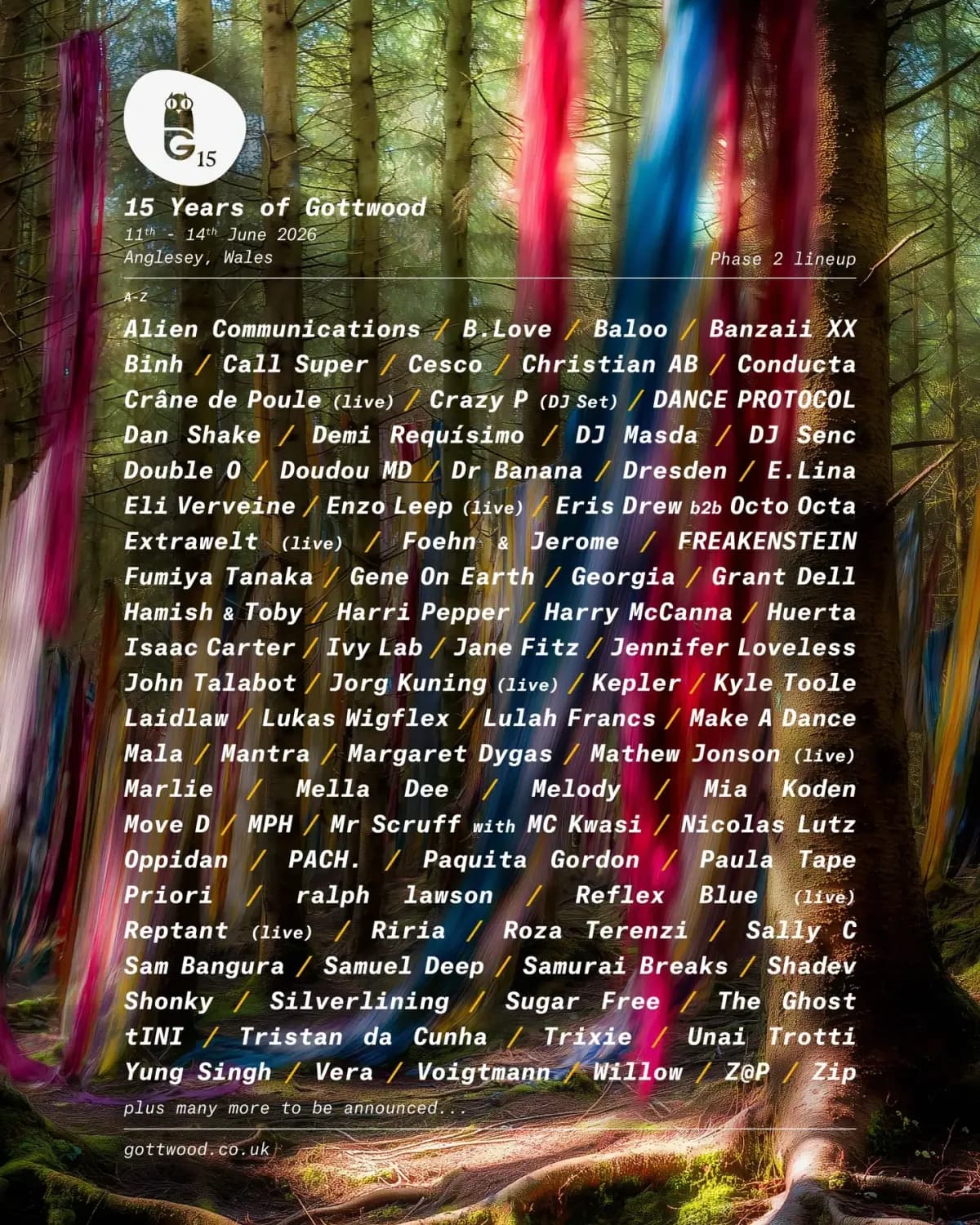 Sixty selectors, one ancient woodland, and a lineup so good it should come with a warning label. Gottwood 2026 is not here to play, except it literally is, for four days straight.