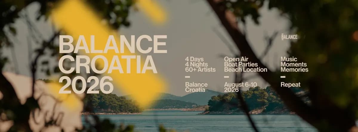 Balance Croatia 2026 Is The Progressive House Event Of The Summer