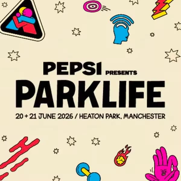 Parklife 2026. June 20 and 21. Heaton Park, Manchester. The countdown is officially on