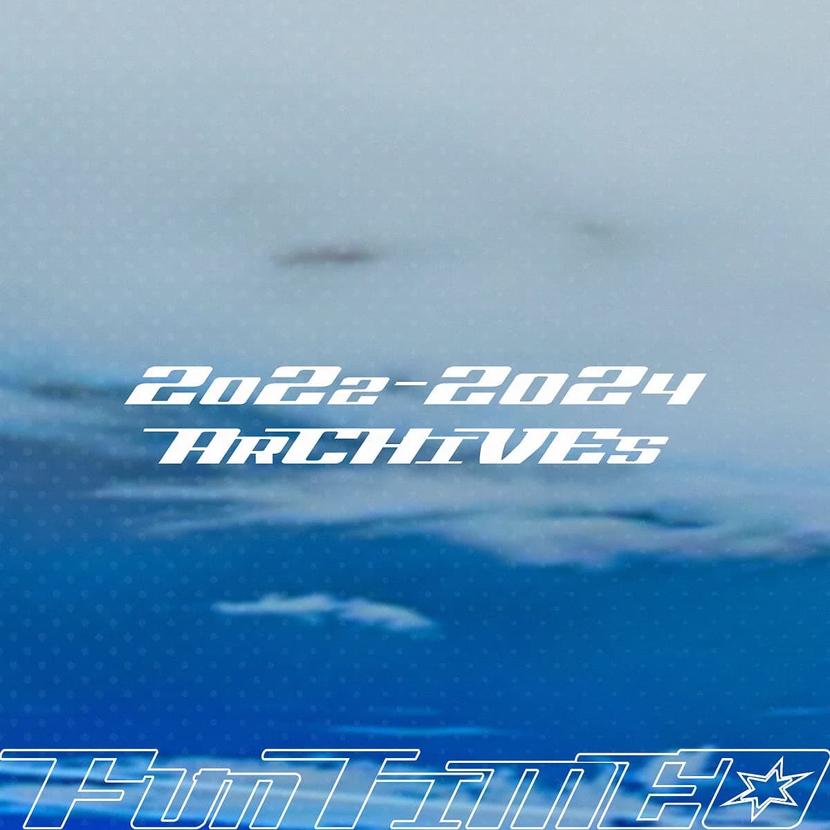2022-2024 Archives, Funtime's self-released compilation of remixes and edits that preceded Velfarre 2002.