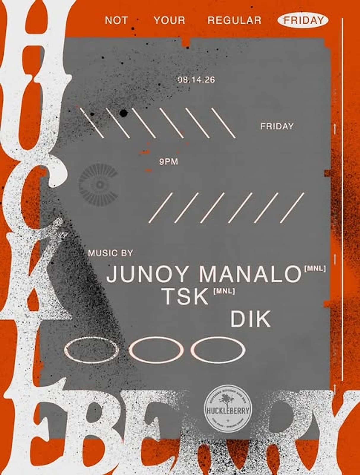 The flyer for Junoy Manalo's August 14 set at Huckleberry in Manila, alongside TSK and DIK.