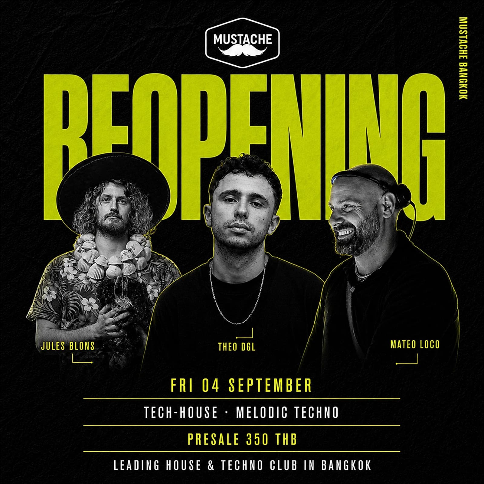 Mustache's official reopening graphic, naming Friday's Jules Blons, Theo Del and Mateo Loco lineup.