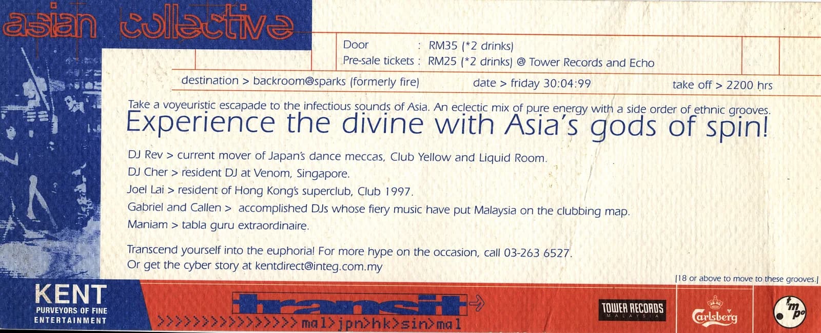 A 1999 flyer for an 'Asian Collective' night at the backroom of Sparks (formerly Fire): RM35 at the door, RM25 presale, DJs flown in from Tokyo, Hong Kong and Singapore.