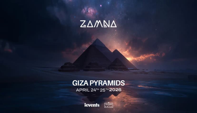 Zamna Egypt 2026: House Music comes to the Pyramids of Giza
