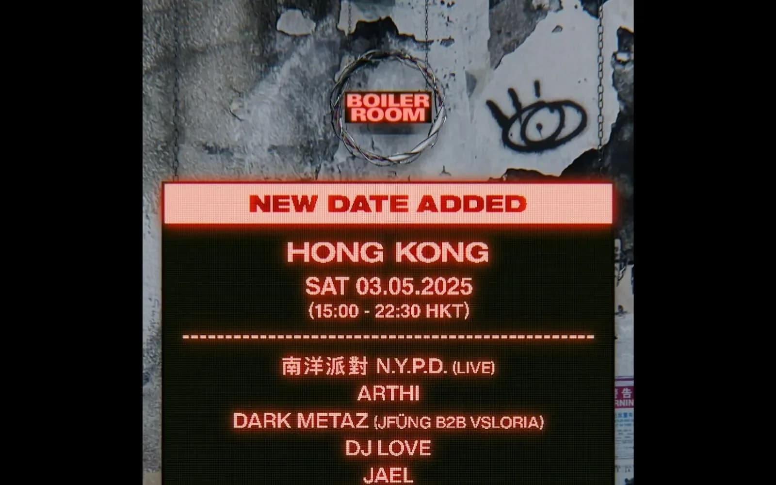 The rescheduled Boiler Room Hong Kong lineup that marked DJ Love's return to the decks, May 3, 2025.
