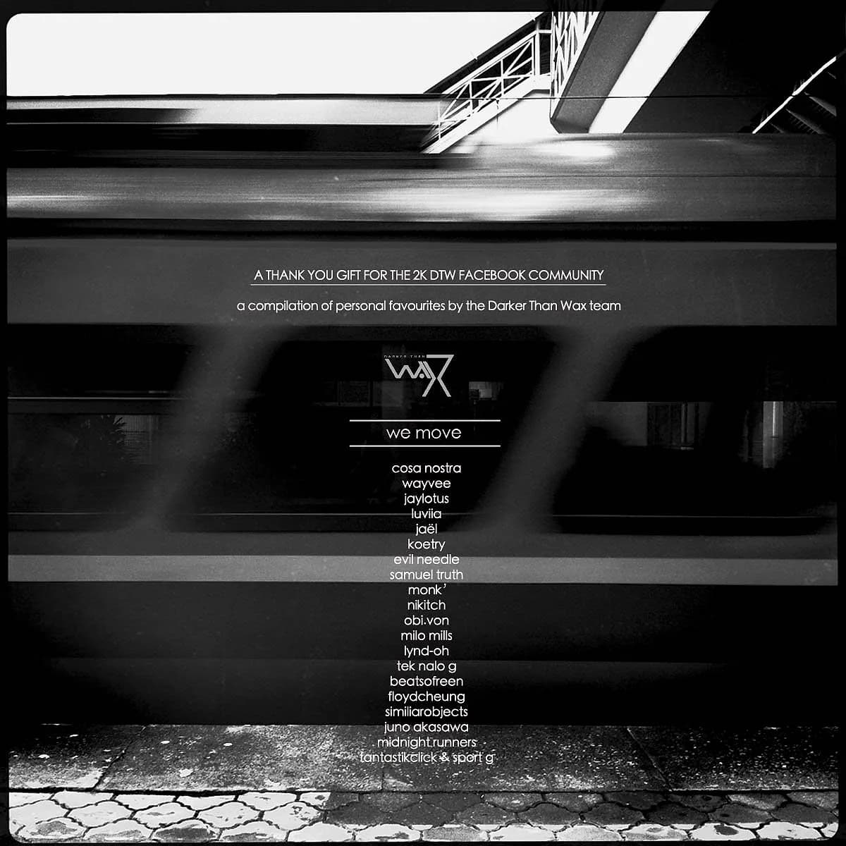 Artwork for We Move, one of Darker Than Wax's early community compilations.