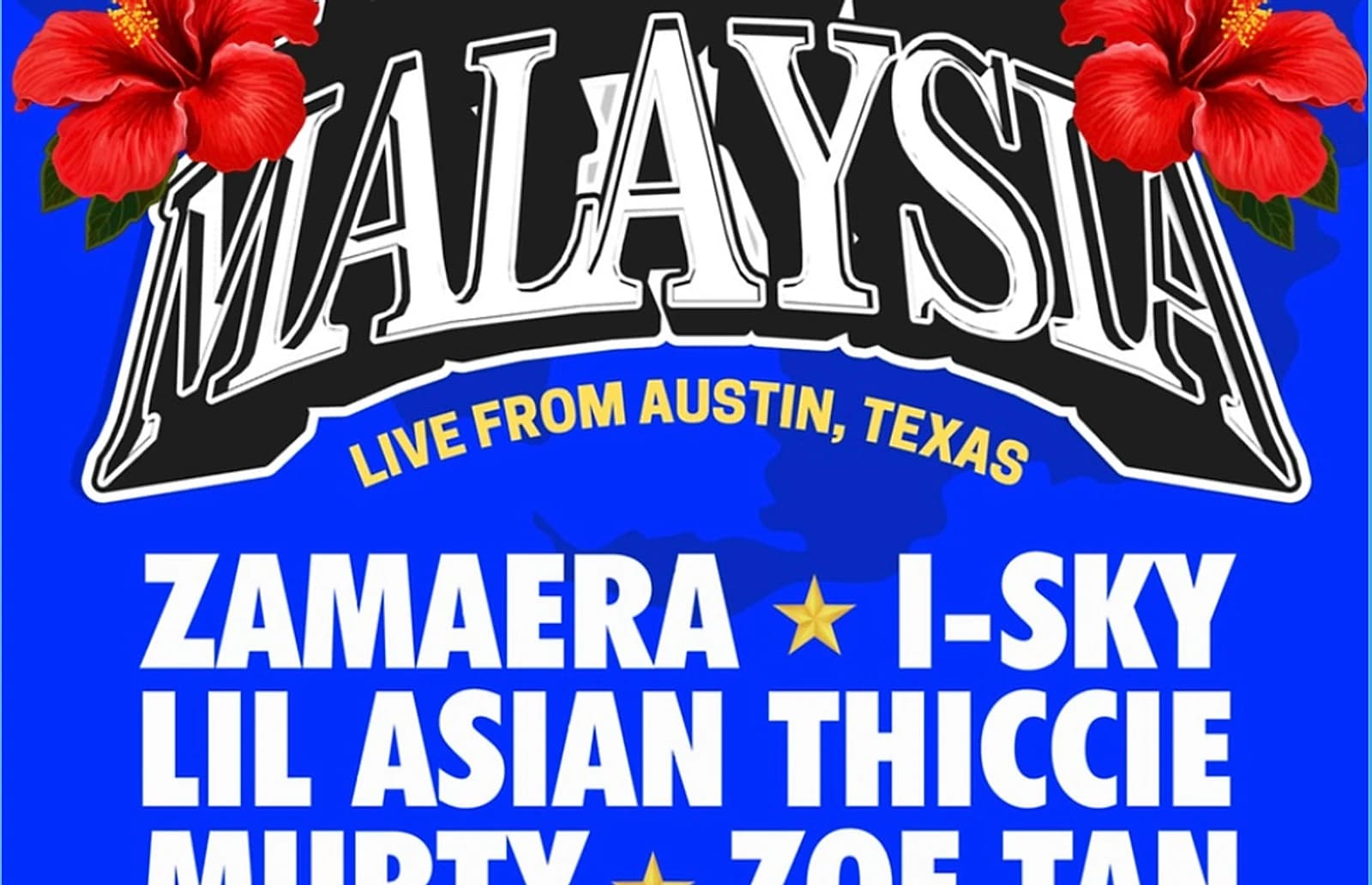 The official Made in Malaysia poster: Zamaera, I-SKY, Lil Asian Thiccie, Murty and Zoe Tan, with VÖ.A_2000 as opening guest, March 15 at Las Perlas, Austin.