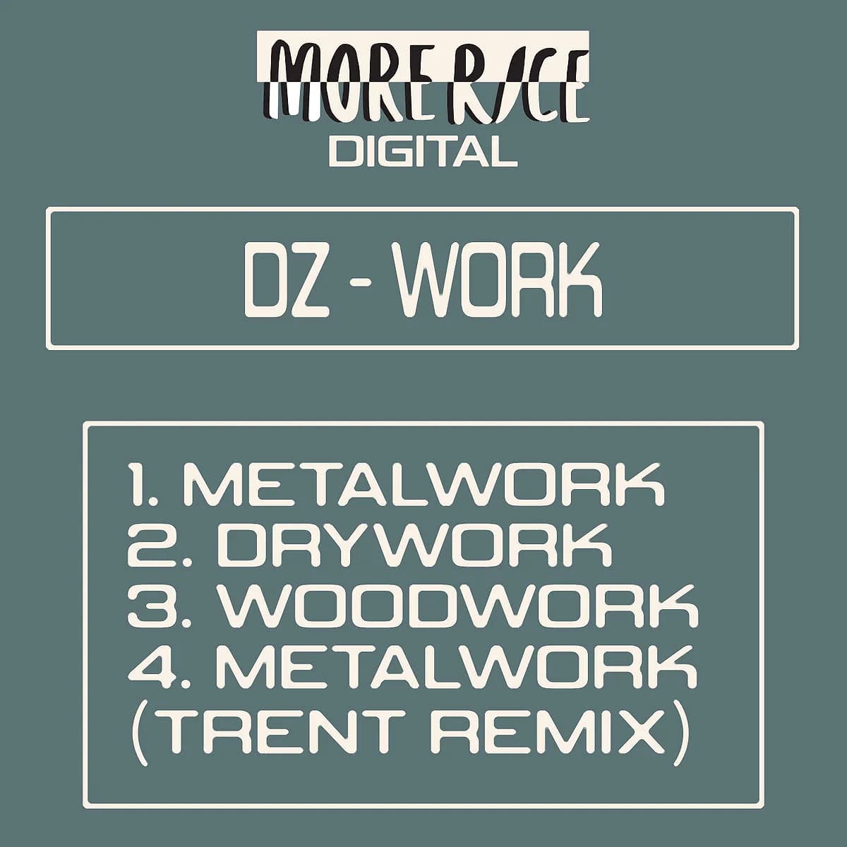 DZ's Work EP, out August 14 on More Rice Digital.