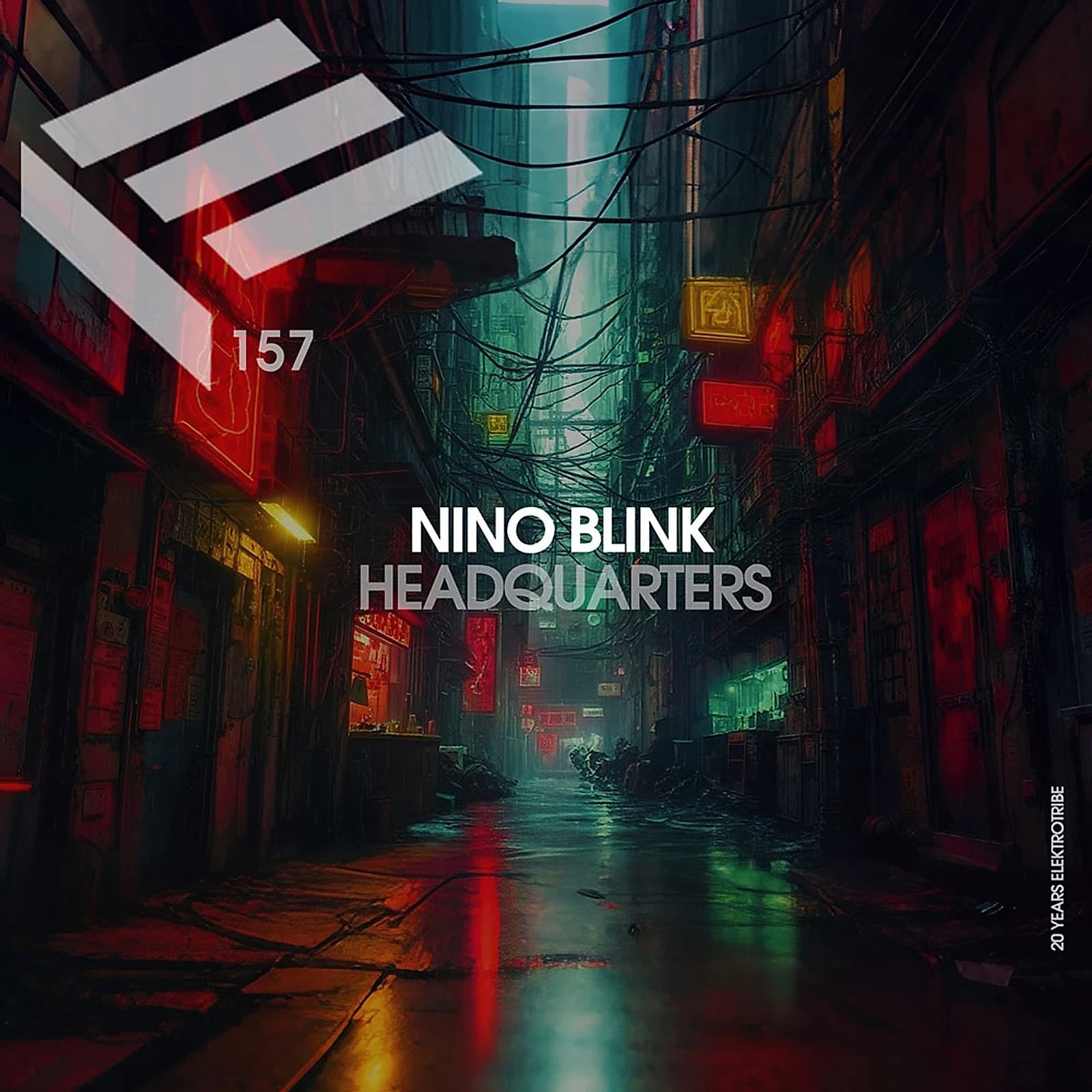Official artwork for Headquarters, Nino Blink's debut on Elektrotribe, catalogue No. 157.