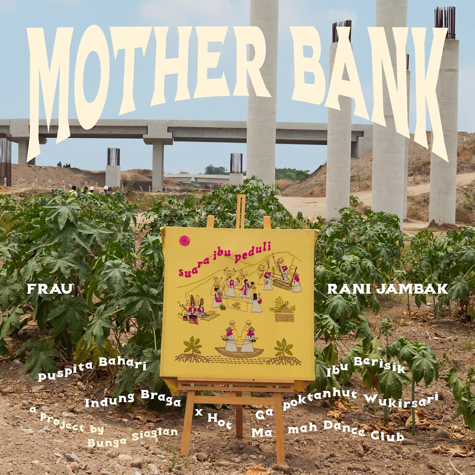 Mother Bank's 'Suara Ibu Peduli,' a 2026 release led by Bunga Siagian with FRAU, Rani Jambak and grassroots women's groups.
